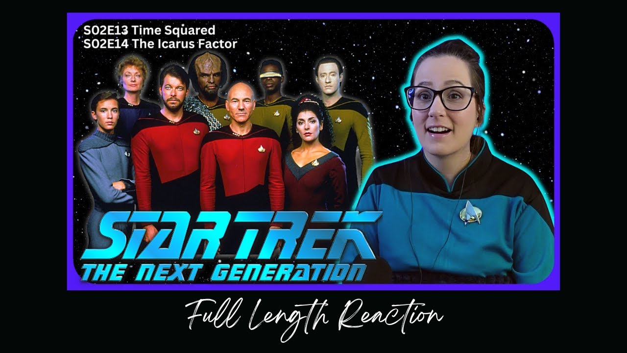 🖖Star Trek TNG S02E13 14 Full Length Reaction by jenmurray from  